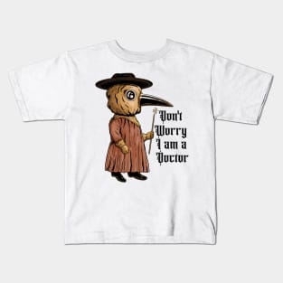 Guardian of Health: Don't Worry, I'm a Doctor Kids T-Shirt